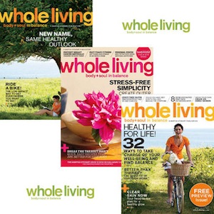 Whole Living Magazine