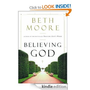 Beth Moore Believing God